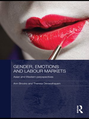 cover image of Gender, Emotions and Labour Markets--Asian and Western Perspectives